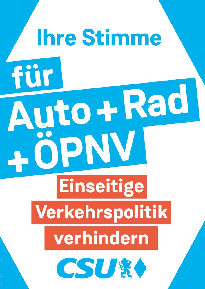 Wahlplakat - für Auto + Rad + ÖPNV, einseitige Verkehrspolitik verhindern