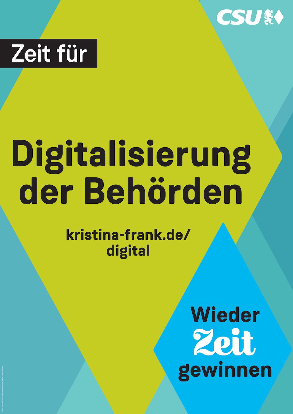 Wahlplakat Kristina Frank - Zeit für Digitalisierung der Behörden