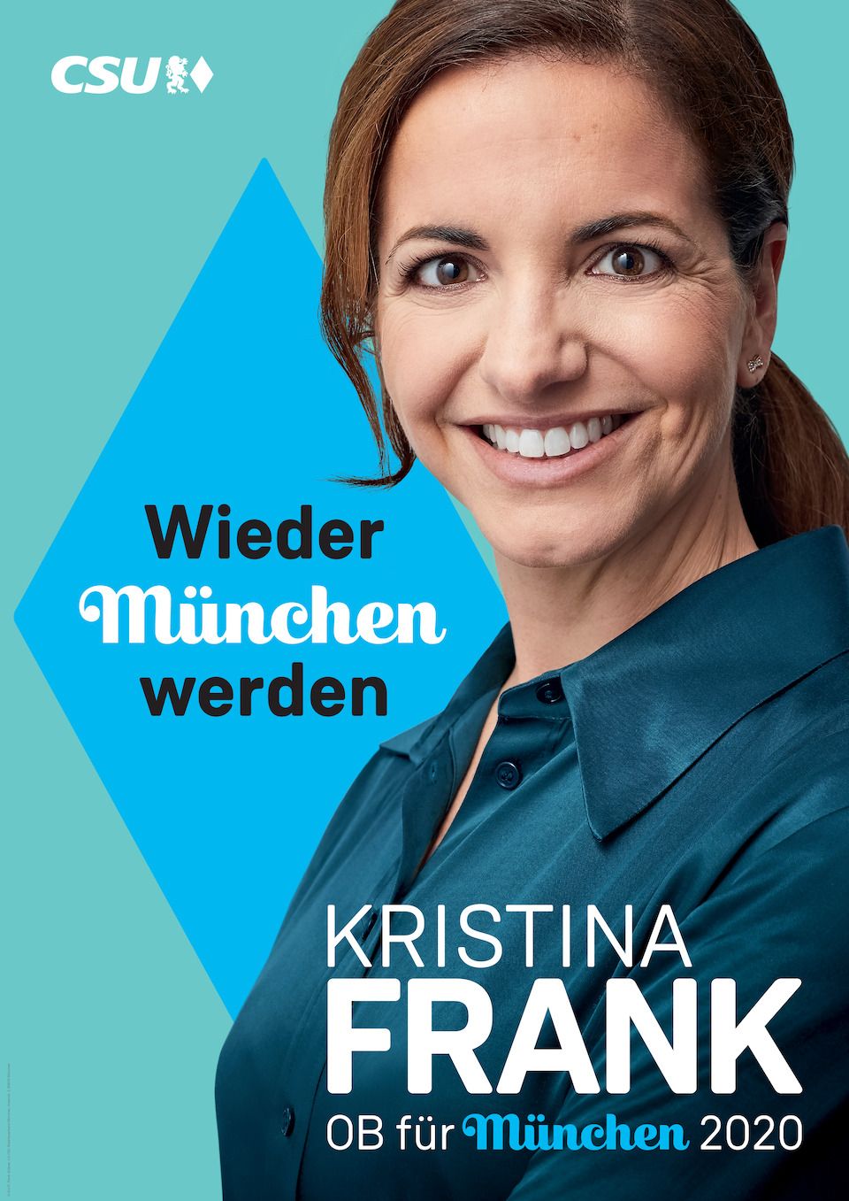 Wahlplakat Kristina Frank - ob für münchen 2020