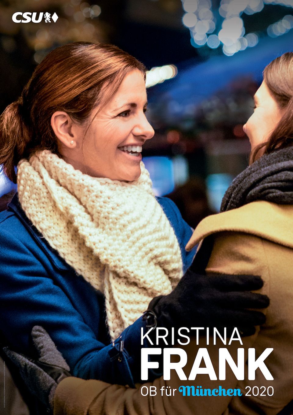 Wahlplakat Kristina Frank - ob für München 2020